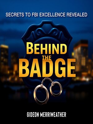 cover image of Behind the Badge